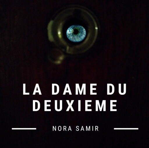 📖La Dame du deuxième de Nora Samir 📓